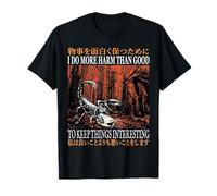 I Do More Harm Than Good Scorpion Japanese T-Shirt