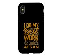 I Do My Best Work At 3 AM Productivity Midnight Case for iPhone X/XS