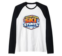 I Do My Own Ski Stunts Newbie Skier New Skiing Lover Funny Raglan Baseball Tee