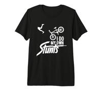 I Do My Own Stunts Bicycle Biker Cyclist Bike Riding Premium T-Shirt