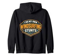 I Do My Own Windsurfing Stunts Funny Windsurfer Quote Joke Zip Hoodie