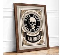 I Do Not Fear Death Vintage Framed Wall Art Print A1 Walnut