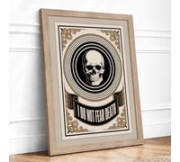 I Do Not Fear Death Vintage Framed Wall Art Print A3 Oak