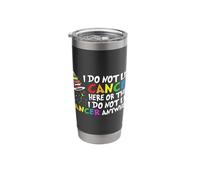 I Do Not Like Cancer Here There or Anywhere Stainless Steel Insulated Tumbler