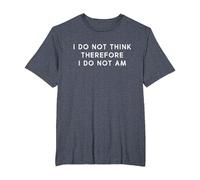 I Do Not Think Therefore I Do Not Am, Funny Philosopher Joke T-Shirt, Men's Big and Tall, Heather Blue, 3X Tall