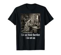 I do not Think Therefore i do not am Funny Racoon Philosophy T-Shirt