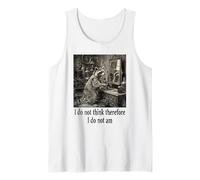 I do not Think Therefore i do not am Funny Racoon Philosophy Tank Top