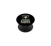 I Do Pilates And Drink Tequila PopSockets Adhesive PopGrip