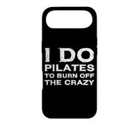 I Do Pilates To Burn Off The Crazy Instructor Teacher Lover Case for iPhone Air