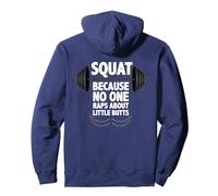 I Do Squats - Because No One Raps About Little Butts Funny Pullover Hoodie