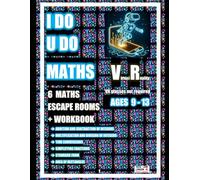 I DO U DO MATHS Virtual Reality Maths Escape Rooms Workbook