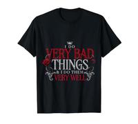 I Do Very Bad Things and I Do Them Very Well Value Graphic T-Shirt, Men, Black, XL