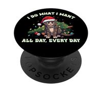 I Do What I Want All Day Every Day Christmas Chaos Cat Fun PopSockets Adhesive PopGrip