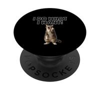 I do what I want cat middle finger PopSockets Adhesive PopGrip