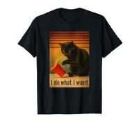 I Do What I Want Cat Sassy Spilling Drink Design T-Shirt