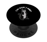 I Do What I Want Kitten Funny Cat Lover PopSockets Adhesive PopGrip