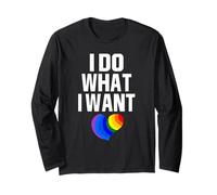 I Do What I Want to LGBTQ Shirt Long Sleeve T-Shirt