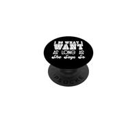 I Do What She Says Submissive PopSockets Adhesive PopGrip