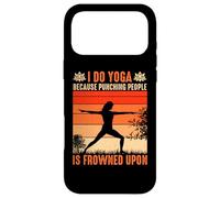 I Do Yoga Because Punching People Is Frowned Upon Case for iPhone 17 Pro Max