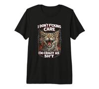 I Don’t Care Funny Dark Humor Savage Cat Meme Sarcastic Meme Premium T-Shirt
