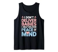 I Don’t Deliver Babies I Help Deliver Peace Scrub Tech Tank Top
