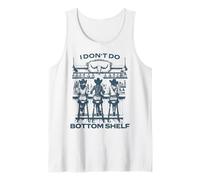 I Don’t Do Bottom Shelf Western Cowgirl Country Nostalgic Tank Top