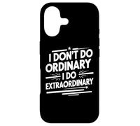 I Don’t Do Ordinary, I Do Extraordinary Funny Hairstylist Case for iPhone 17