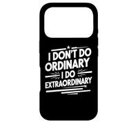 I Don’t Do Ordinary, I Do Extraordinary Funny Hairstylist Case for iPhone 17 Pro