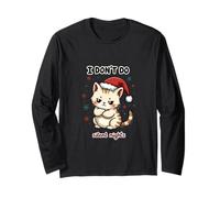 I Don’t Do Silent Nights - Funny Christmas Cat Long Sleeve T-Shirt