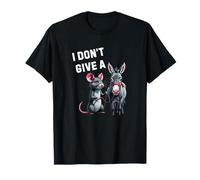 I Don’t Give A Rat’s Ass Just Be Clear I Don’t Care Pun Fun T-Shirt