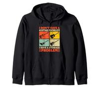 I Don’t Have a Guitar Problem Funny Guitar Collector Storage Zip Hoodie
