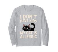 I Don’t Have Kids My Cat is Allergic Funny Cat Lovers Long Sleeve T-Shirt