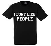 I Don’t Like People Grumpy Man Mens Premium Funny Tshirt top Novelty Gift Present dad Husband boy Black
