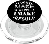 I Don’t Make Excuses I Make Results Motivational Hustle PopSockets PopGrip for MagSafe