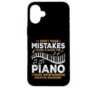 I Don’t Make Mistakes When Playing the Piano Funny Pianist Case for iPhone 16 Plus