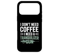 I Don’t Need Coffee I Need A Tranquilizer Gun Funny Zoo Vet Case for iPhone 17 Pro Max