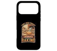 I Don’t Need Therapy Baking Bread Baker Kitchen Cooking Case for iPhone 17 Pro Max