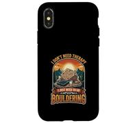 I Don’t Need Therapy Bouldering Climber Rock Climbing Case for iPhone X/XS