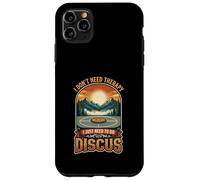 I Don’t Need Therapy Discus Throw Athlete Track Field Case for iPhone 11 Pro Max