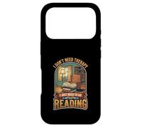 I Don’t Need Therapy Reading Book Lover Literature Reader Case for iPhone 17 Pro