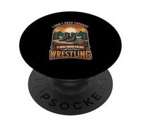 I Don’t Need Therapy Wrestling Combat Ring Fighter PopSockets Adhesive PopGrip