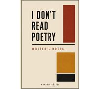 I Don´t Read Poetry