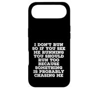 I Don’t Run Funny Quote Something Is Chasing Me Case for iPhone Air