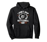 I Don’t Skip Kettlebell Day Fitness Gym Workout Motivation Pullover Hoodie