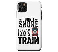 I Don’t Snore I Dream I Am A Train Railway Coffee Lover Case for iPhone 11 Pro Max