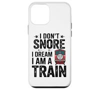 I Don’t Snore I Dream I Am A Train Railway Coffee Lover Case for iPhone 12 mini