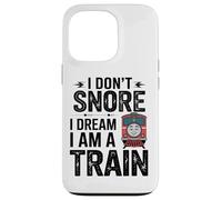 I Don’t Snore I Dream I Am A Train Railway Coffee Lover Case for iPhone 13 Pro