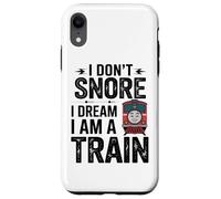 I Don’t Snore I Dream I Am A Train Railway Coffee Lover Case for iPhone XR
