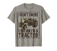 I Don’t Snore I Dream I’m a Tractor Farmer Funny T-Shirt