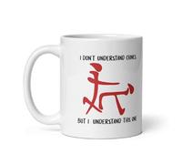 I Don’t Understand Chinese but I Understand This One Coffee Mug - Funny Naughty Joke Cup with Bold Characters - Couple Gift for Him, Her, Boyfriend, or Girlfriend - Ceramic Adult Humor Mug